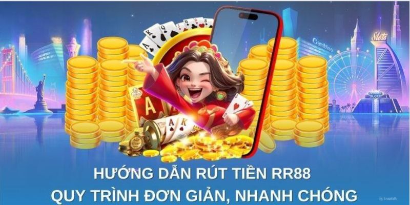 Các bước tiến hành rút tiền mà hội viên nên nắm