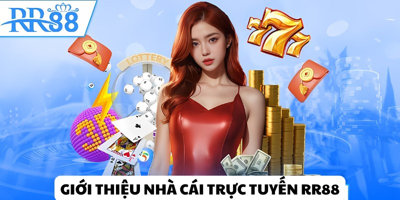 Giới thiệu thông tin tổng quan sân chơi trực tuyến hàng đầu RR88 